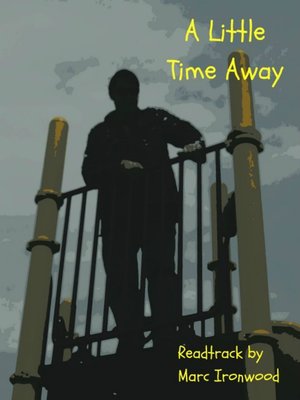 cover image of A Little Time Away